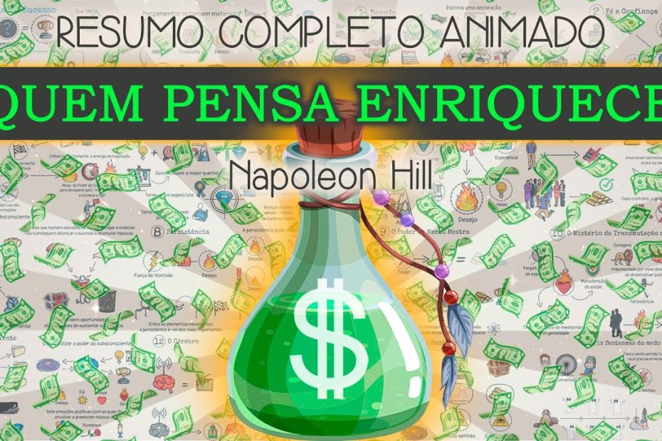 QUEM PENSA ENRIQUECE | Os 13 Passos Para o Sucesso | Napoleon Hill | Resumo COMPLETO Animado